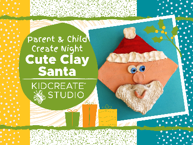 Parent & Child Create Night- Cute Clay Santa (5-12 years)